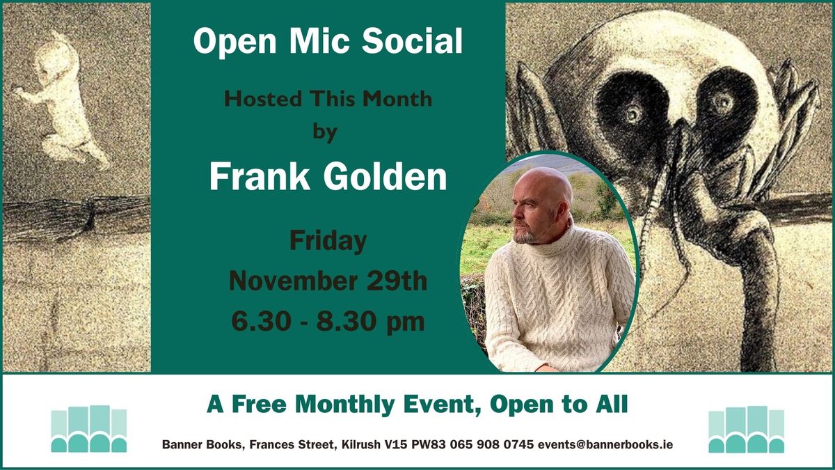 Open Mic Social hosted by Frank Golden