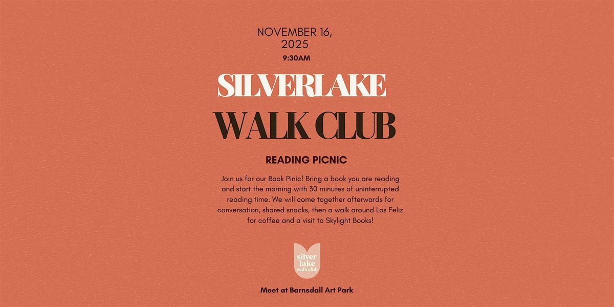 Silverlake Walk Club Reading Picnic at Barnsdall Art Park