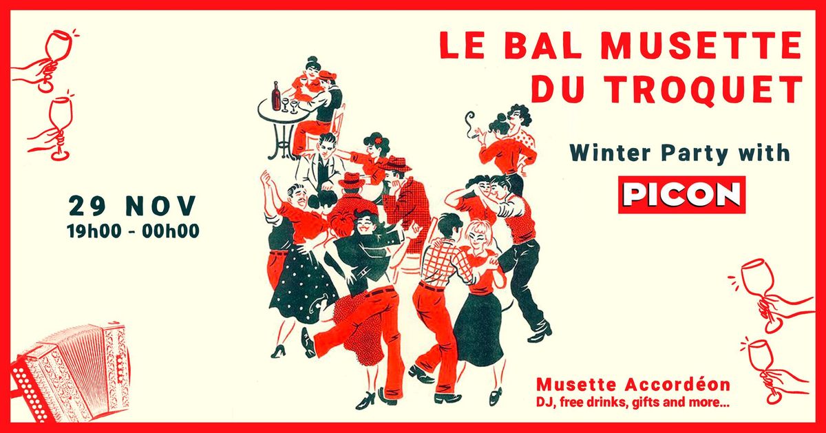 Le Bal Musette du Troquet, winter Party with Picon 