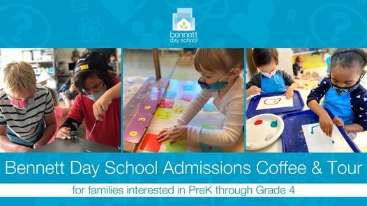 Bennett Day School Admissions Coffee & Tour (PreK-4)