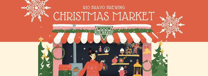 Rio Bravo Christmas Market