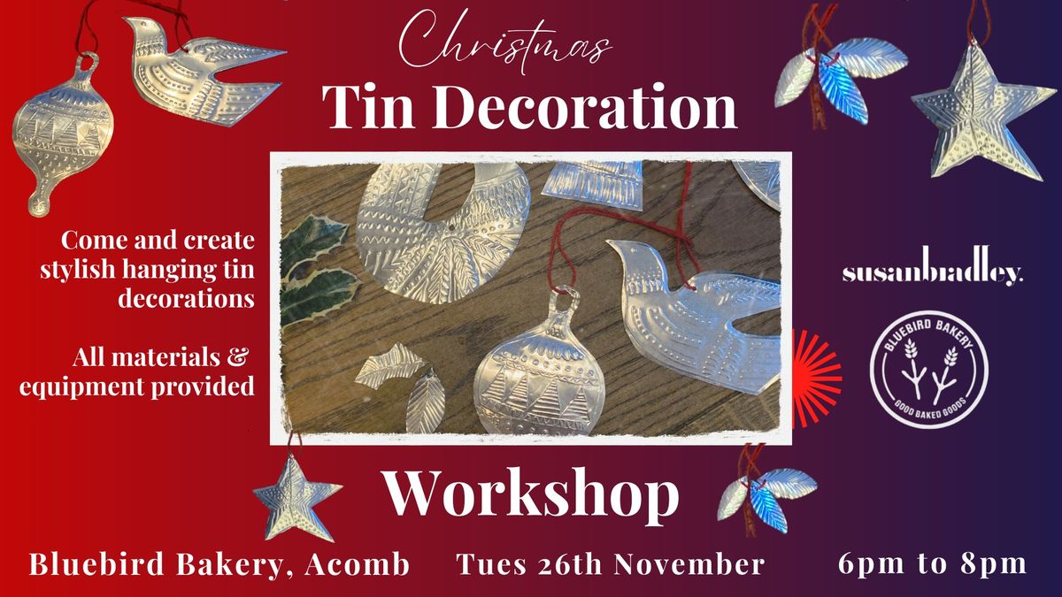 Christmas Embossed Tin Decorations Workshop