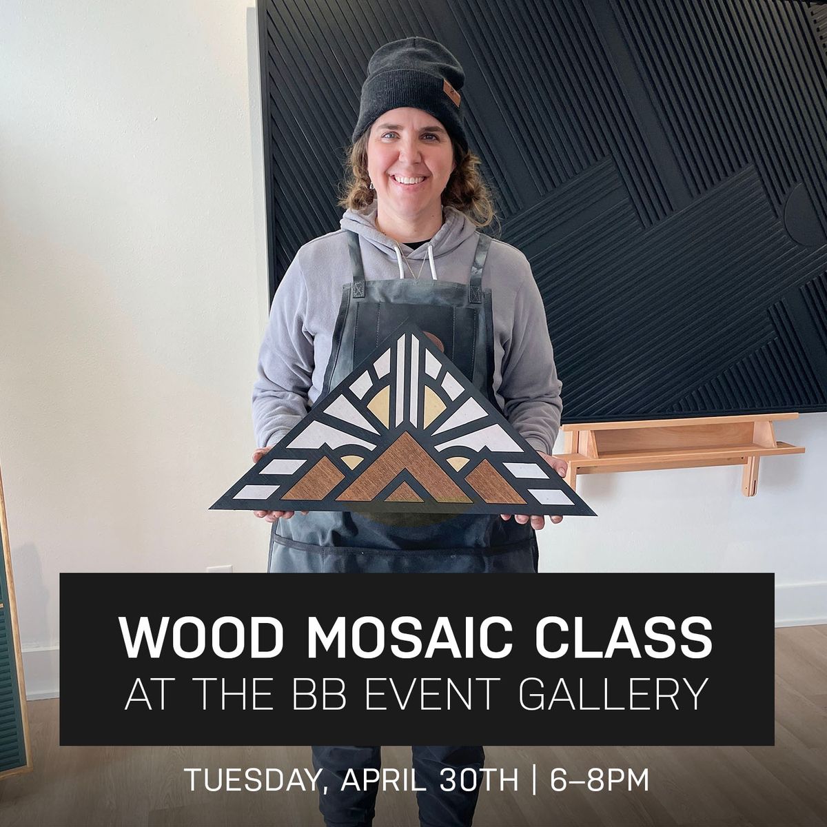 Peak Wood Mosaic Class at the BB Event Gallery | April 30th @ 6pm