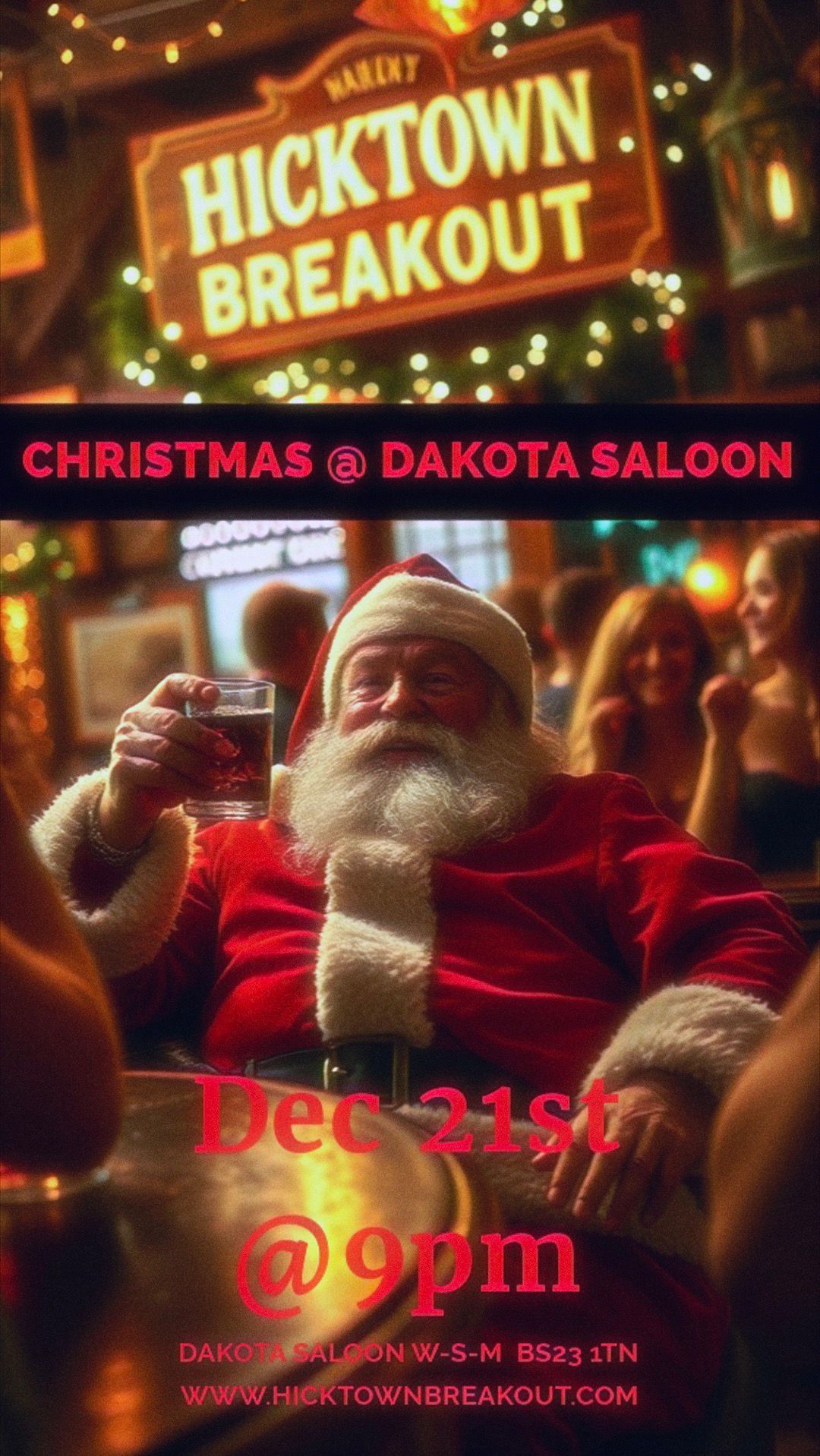 Hicktown Breakout Christmas Gig @ Dakota Saloon