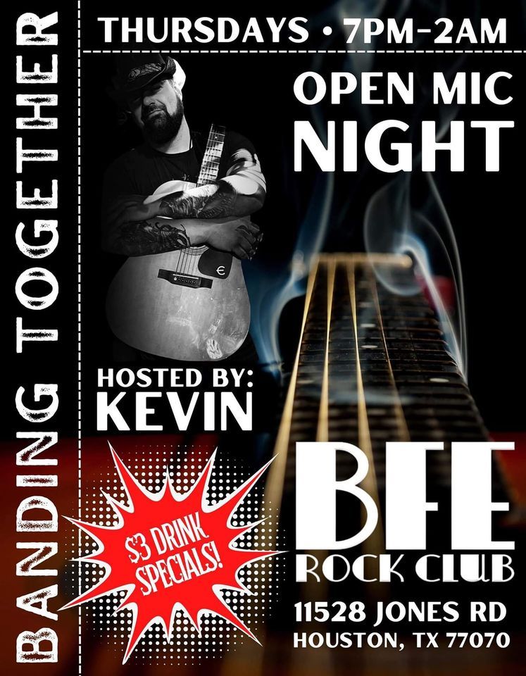 Open Mic, Bfe Rock Club, Houston, 12 May 2022