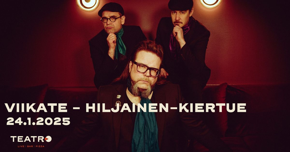 Pe 24.1.2025 Viikate - Hiljainen-kiertue | Teatro, Logomo