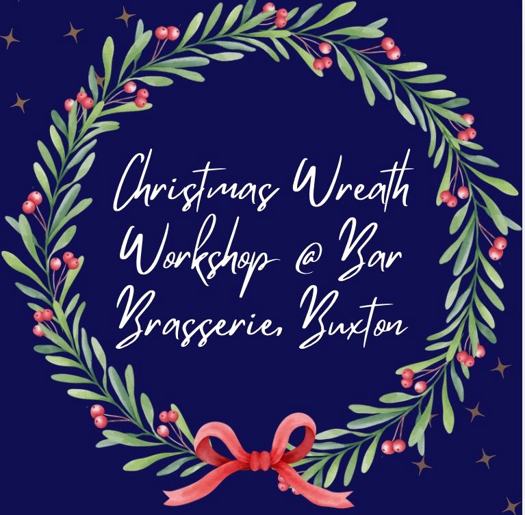 Christmas Wreath Workshop @ Bar Brasserie