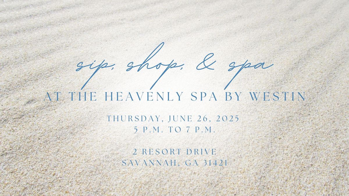 June Sip, Shop, & Spa