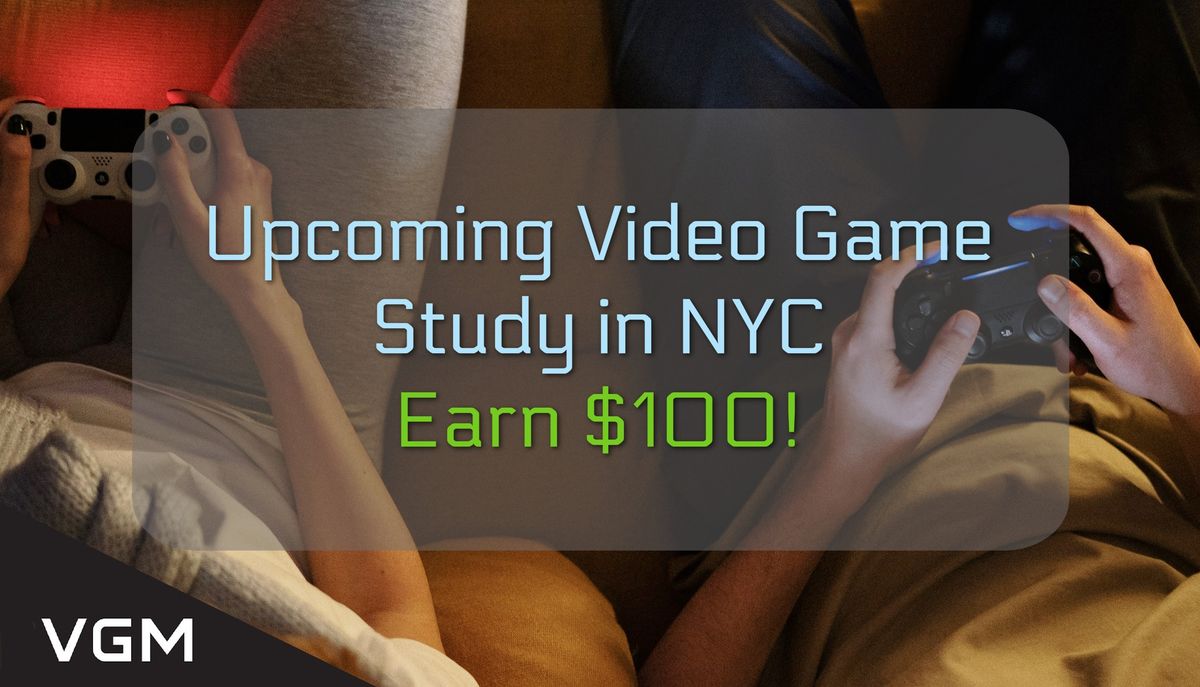 New York City: Video Game Study - Earn $100!