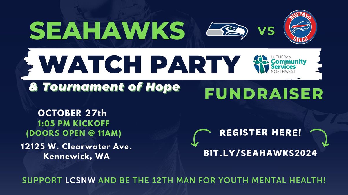 Seahawks Watch Party & Tournament of Hope Fundraiser