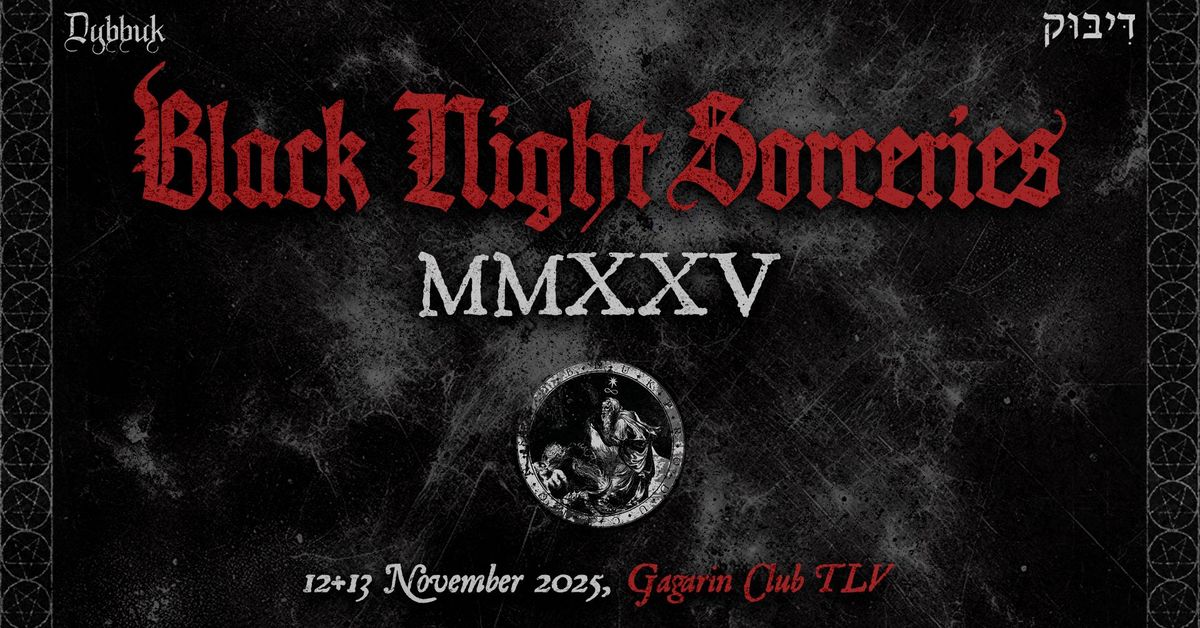 Black Night Sorceries Festival MMXXV \u2022 12-13.11.2025