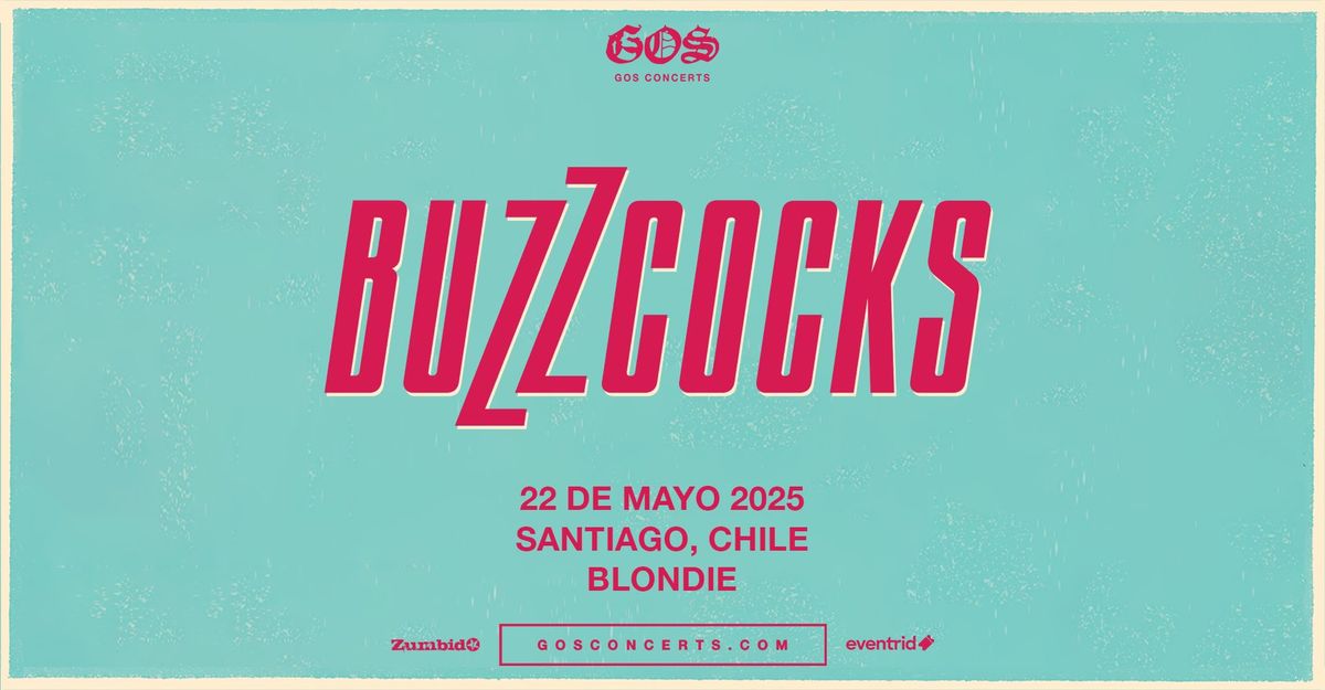 Buzzcocks \/ Santiago de Chile, 22 de mayo 2025