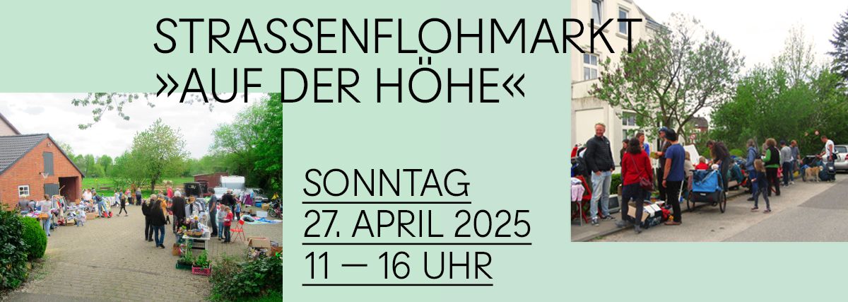 Stra\u00dfenflohmarkt AUF DER H\u00d6HE 2025