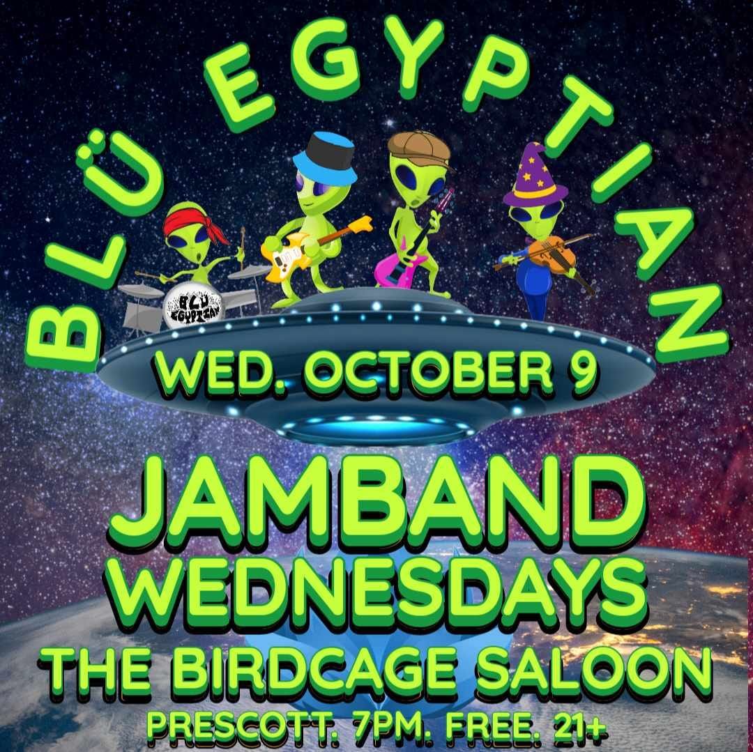 Bl\u00fc Egyptian "Jamband Wednesdays" at The Birdcage Saloon Prescott