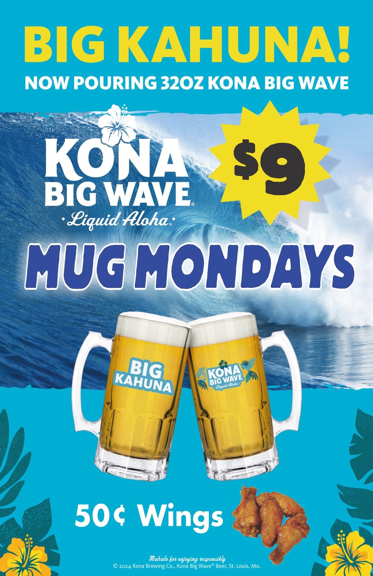 .50 wings & 32 oz Kona Big Wave Mug Monday