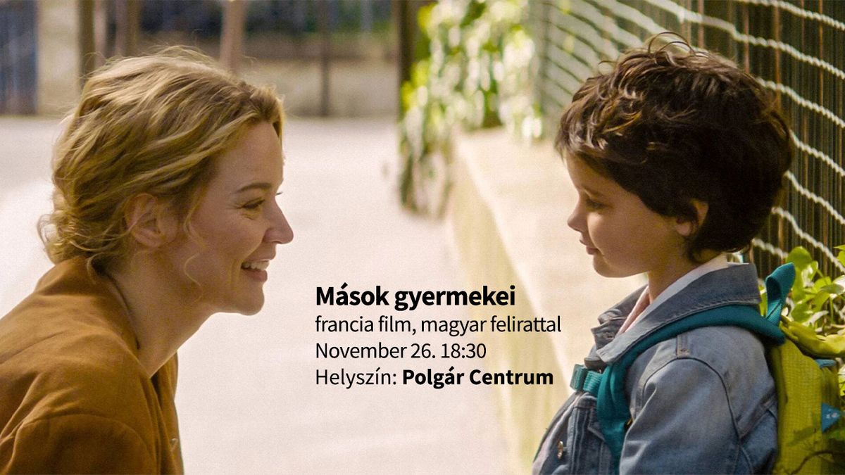 Pedag\u00f3gus Filmklub - M\u00e1sok gyermekei