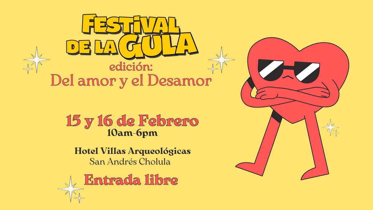 Festival de la Gula, edici\u00f3n del amor y el desamor\ud83d\udc3d\ud83d\udd25