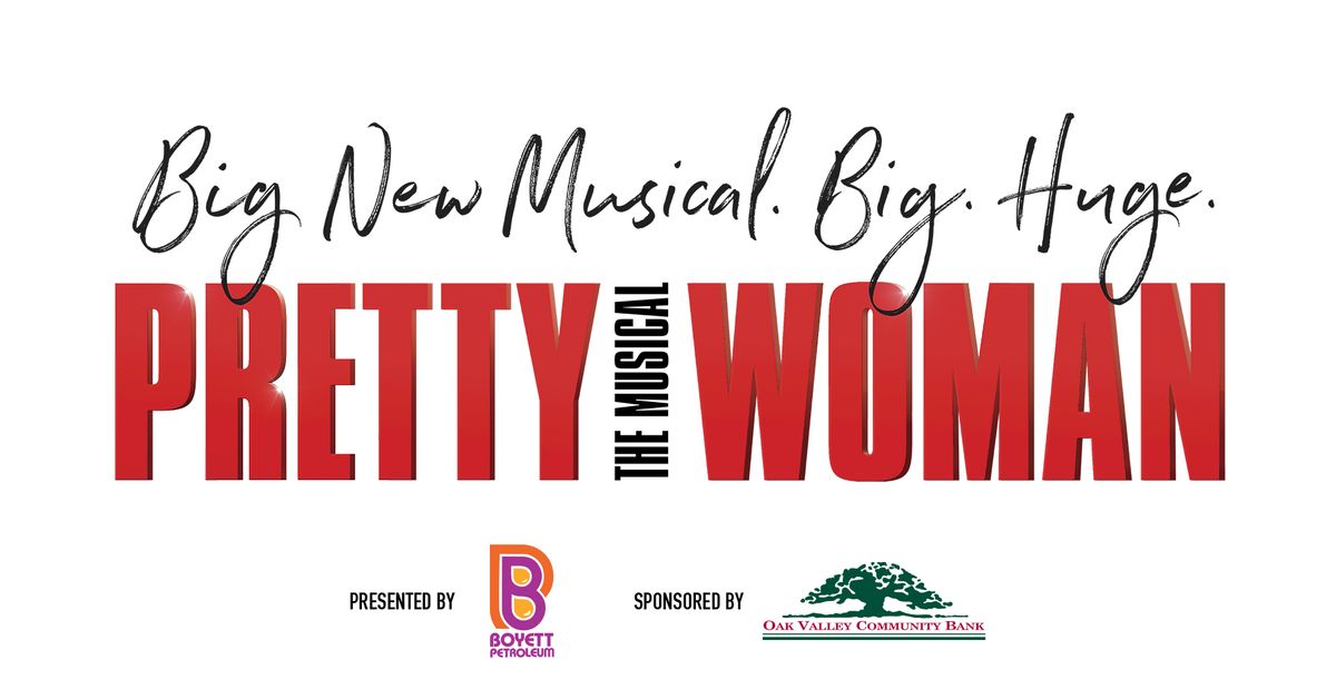 Pretty Woman - The Musical