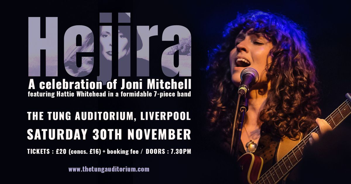 Hejira: Celebrating Joni Mitchell