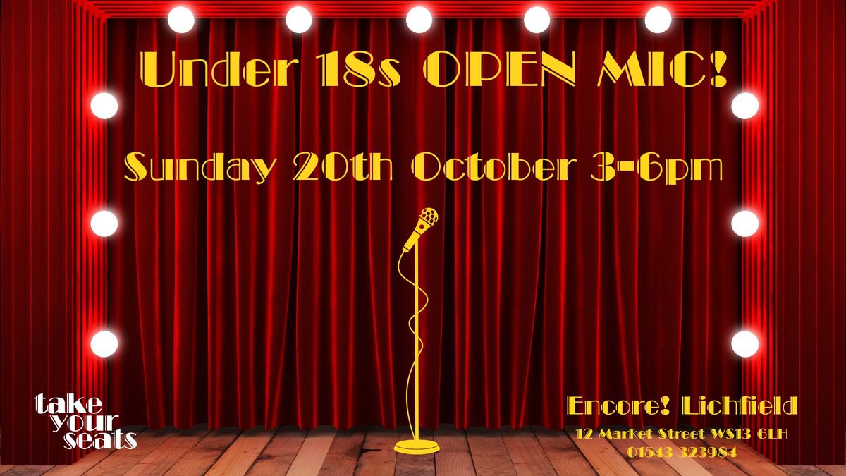 Under 18s Open Mic Afternoon