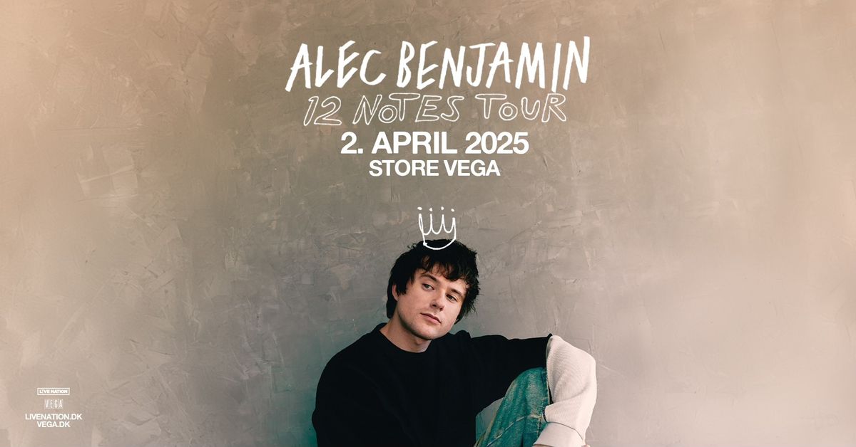 Alec Benjamin - VEGA - 12 Notes Tour