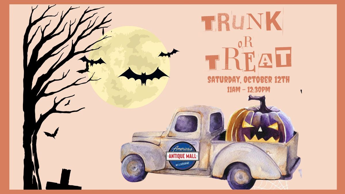 The 4th Annual TRUNK-or-TREAT: Saturday, October 12th, 11am - 12:30pm