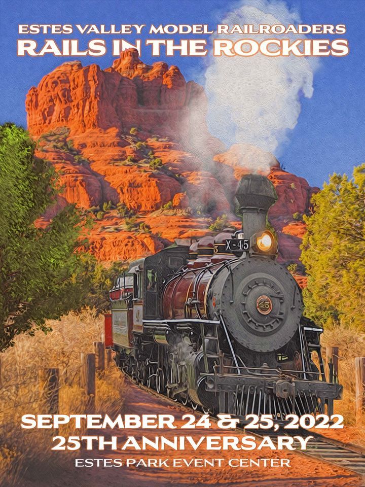 rails-in-the-rockies-2022-our-25th-anniversary-model-train-show-estes