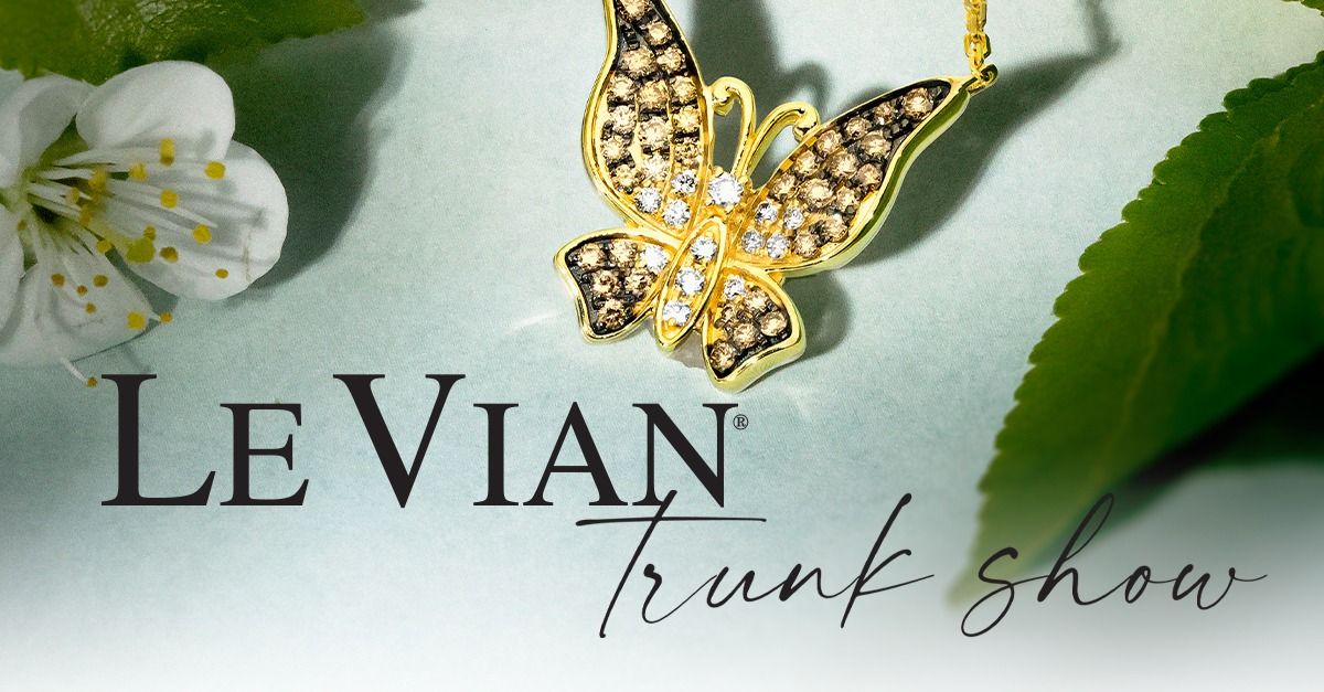 Le Vian Spring Trunk Show