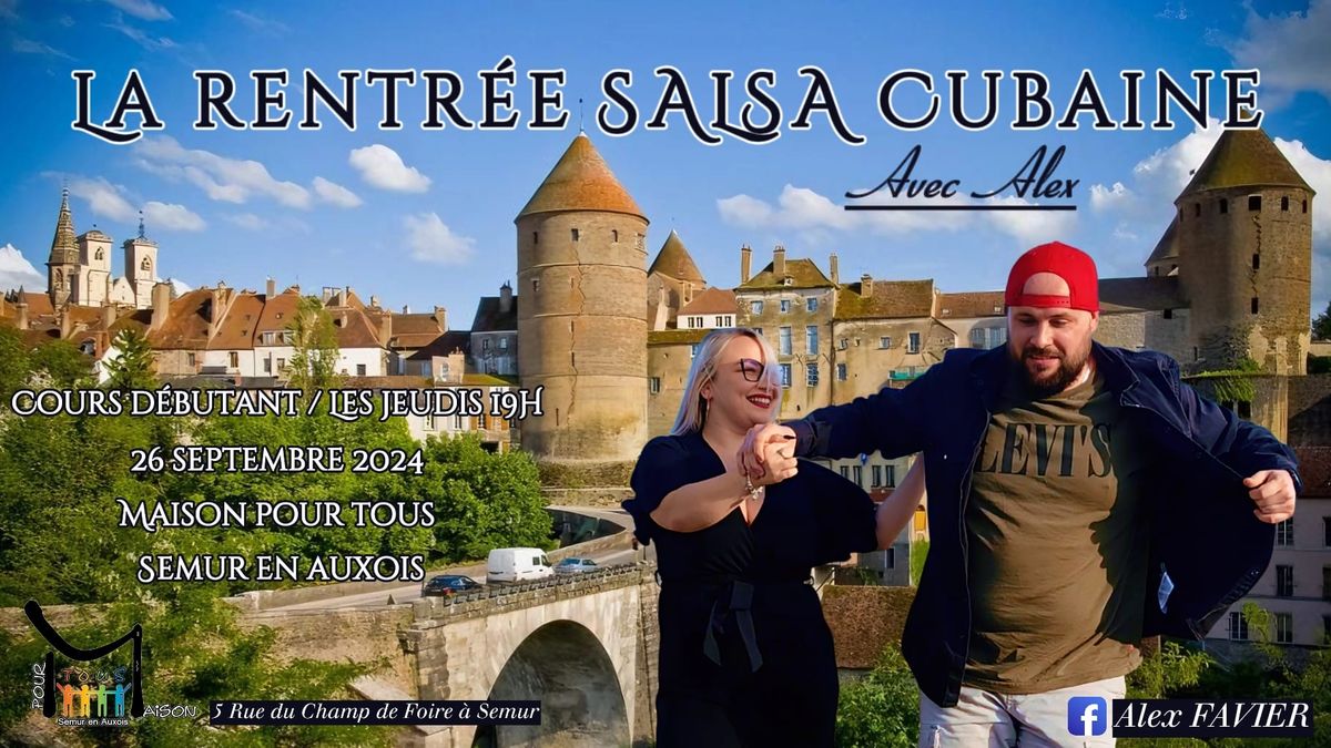 La rentr\u00e9e SALSA Cubana - MPT - Semur en Auxois