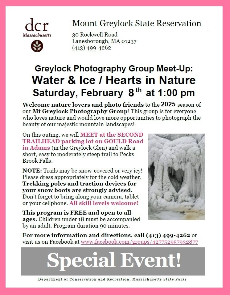 Greylock Photography Group Meet-Up:  WATER & ICE \/ Hearts in Nature