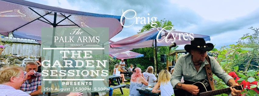 Craig Ayres - The Garden Sessions - Free Entry