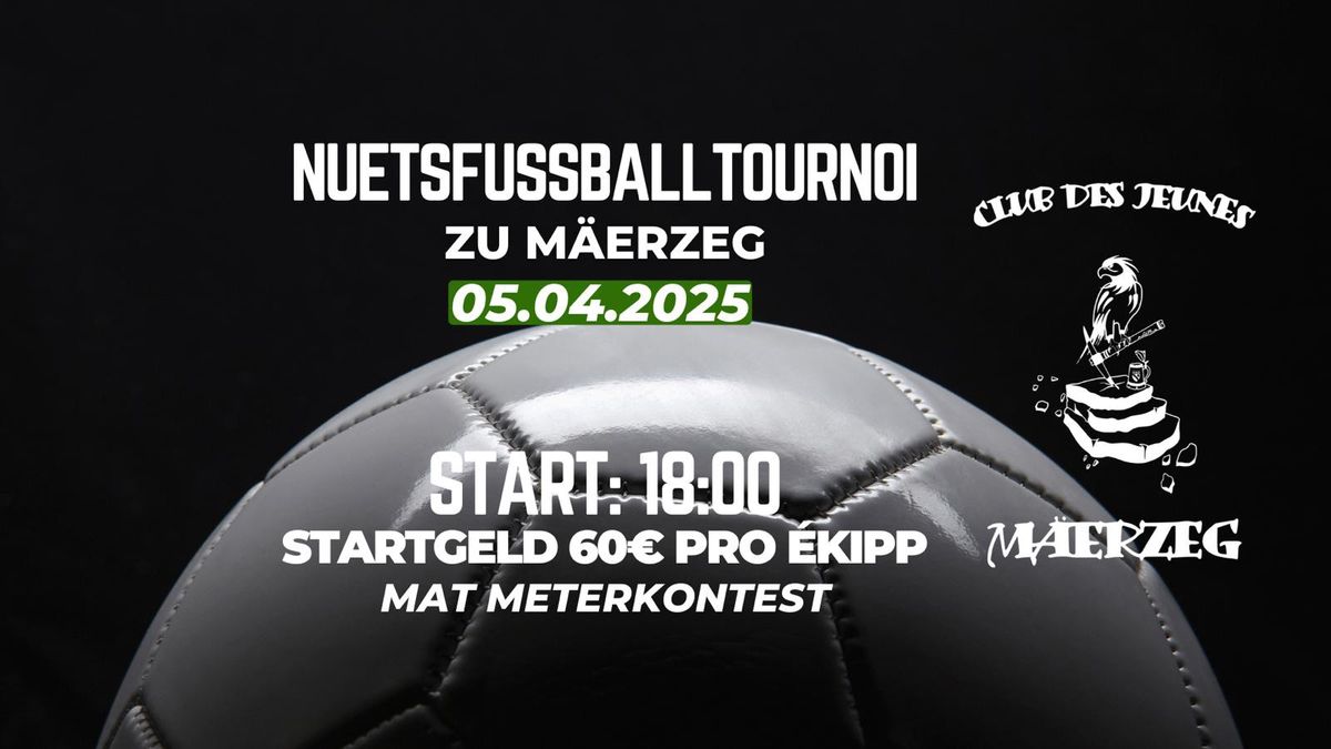 Nuetsfussballtournoi