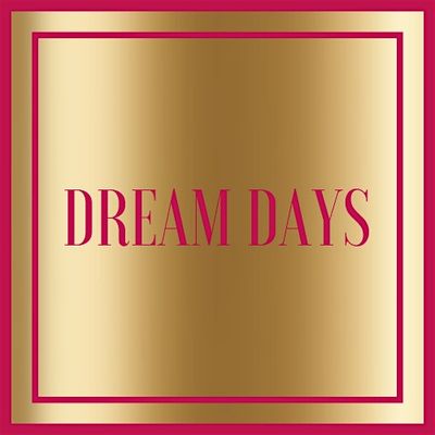 The Dream Days Experience