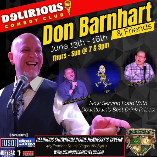 Delirious Comedy Club Presents Don Barnhart, Brandon James, Special Guest & Keith Lyle