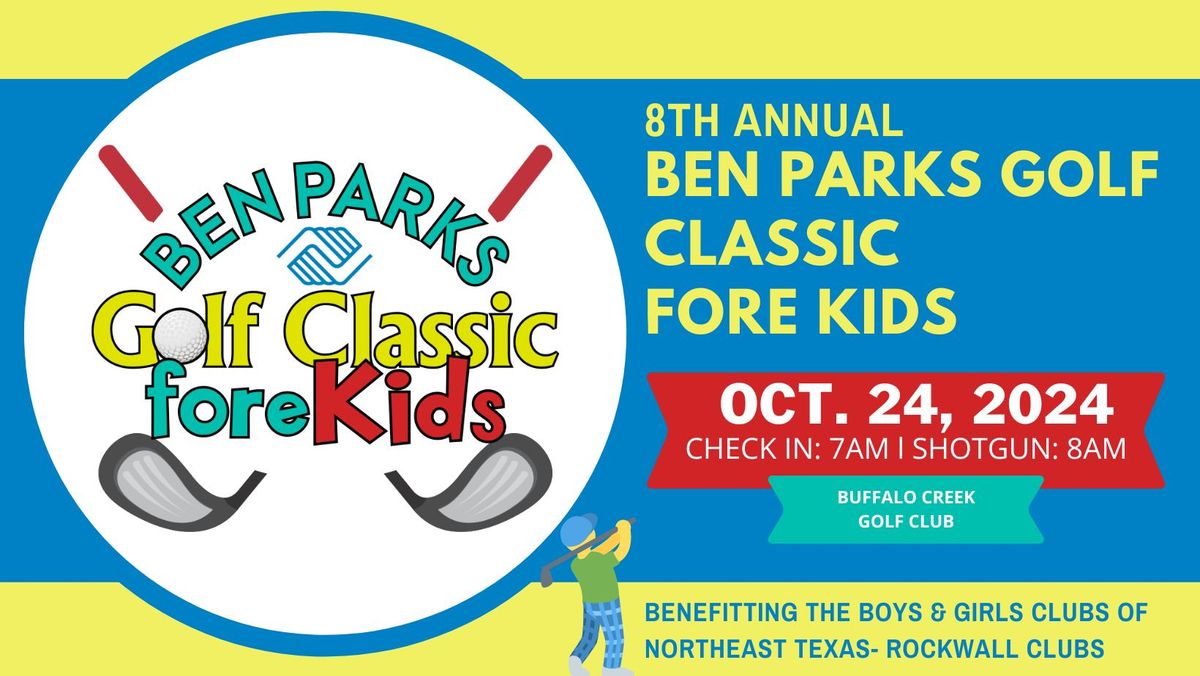 \u26f3\ufe0f 8th Annual Ben Parks Golf Classic Fore Kids \u26f3\ufe0f