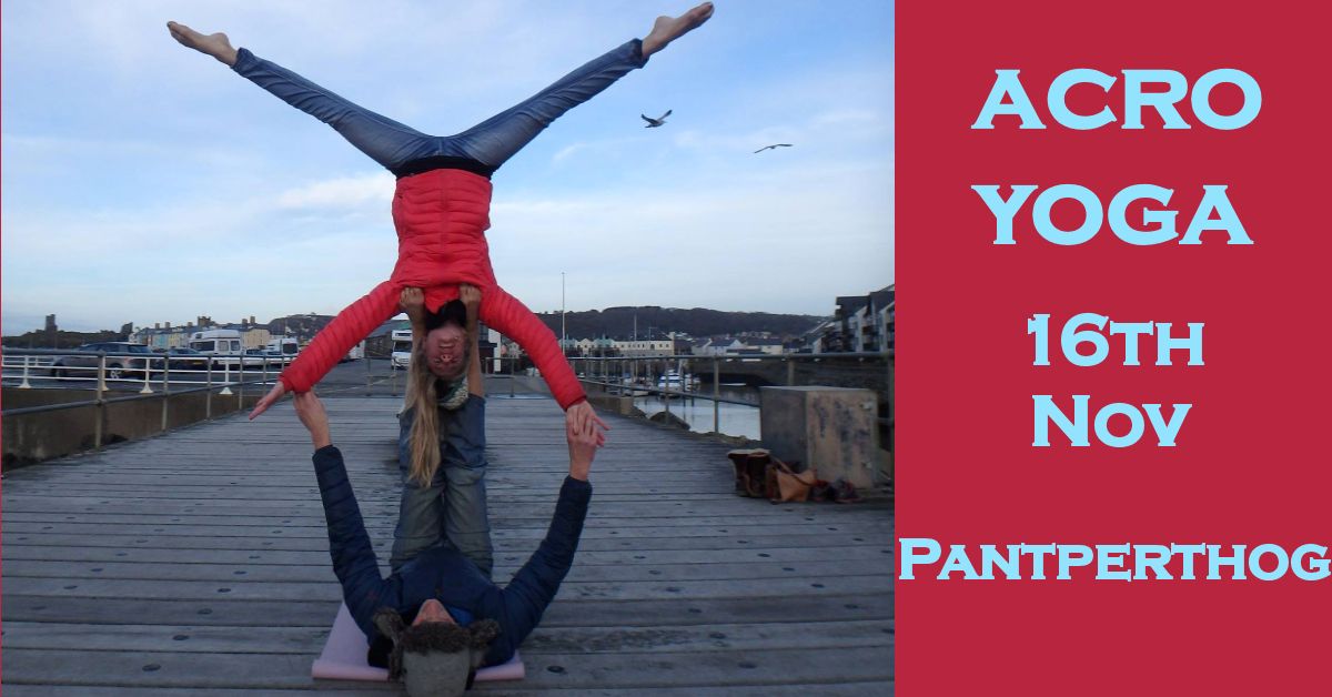 Pantperthog Acro with Yoga of Dragons