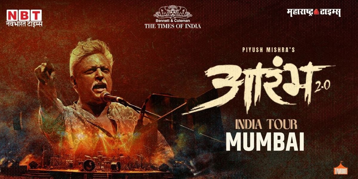 Piyush Mishra's Aarambh 2.0 by TOI - Mumbai