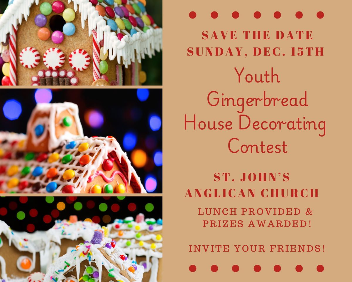 Youth Sunday Gingerbread House Decorating Contest