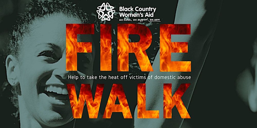 Firewalk for Black Country Women's Aid 2024 (free family day out)