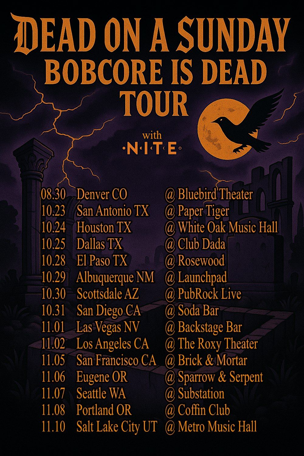 Dead On A Sunday & NITE Live El Paso, TX 10\/28\/25 AT ROSEWOOD