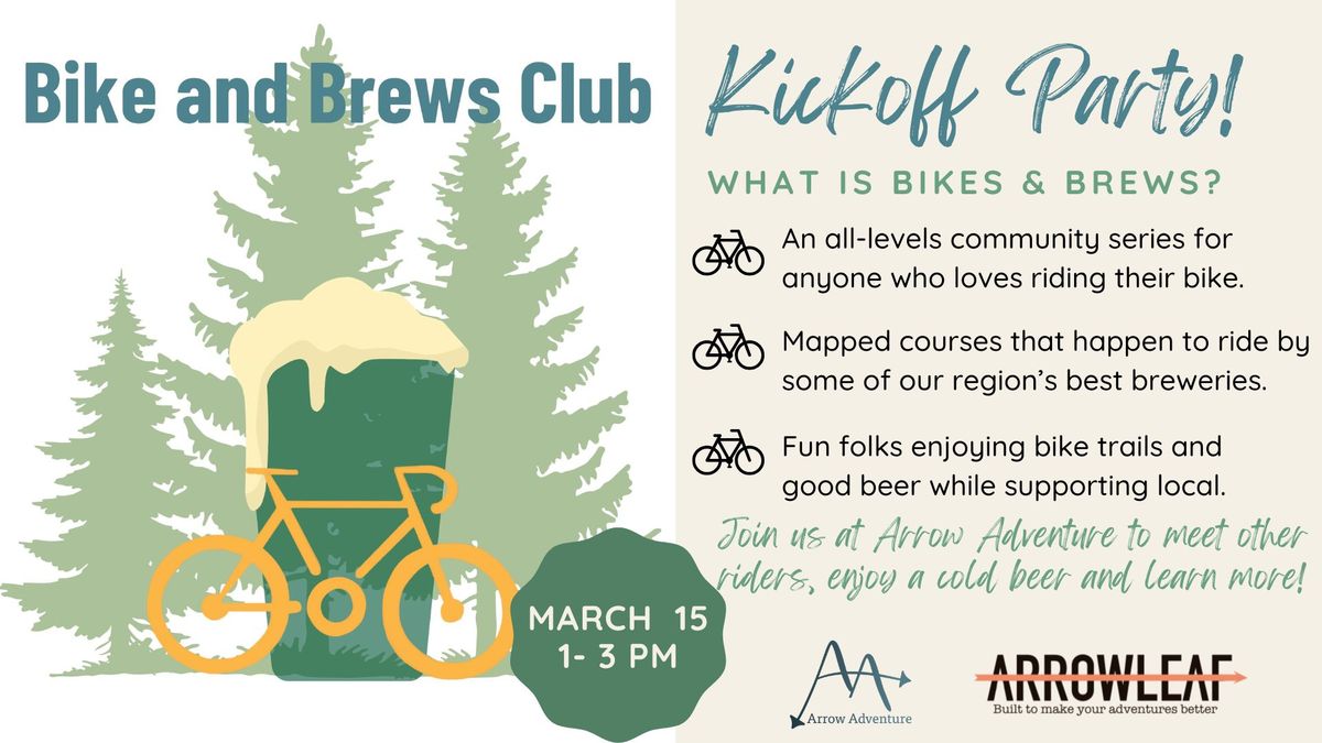 Bikes & Brews Kickoff Party! 