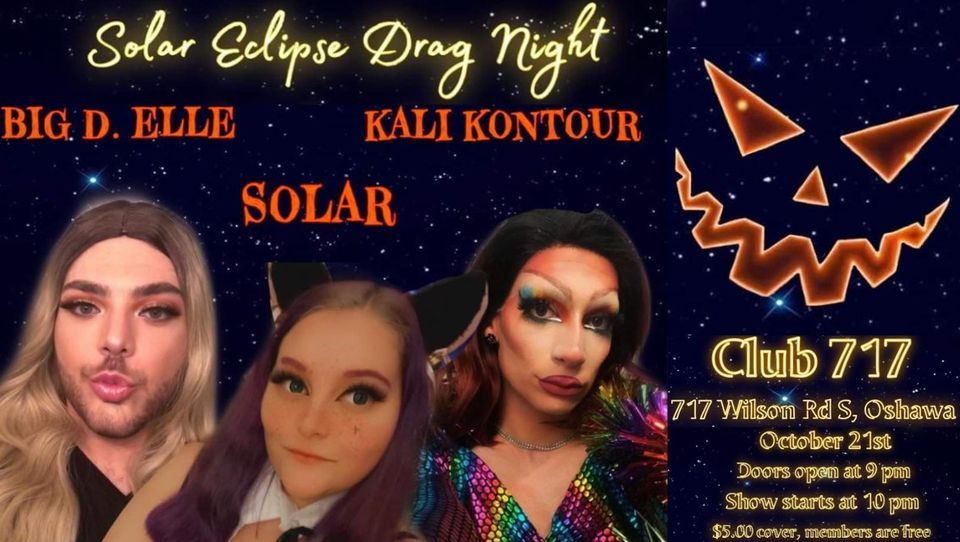 Solar Eclipse Drag Night