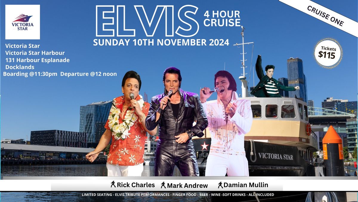 Docklands Melbourne Elvis  4 hour Day Cruise