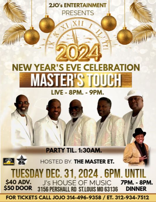 "MASTER'S TOUCH" NEW YEAR'S EVE CELEBRATION 