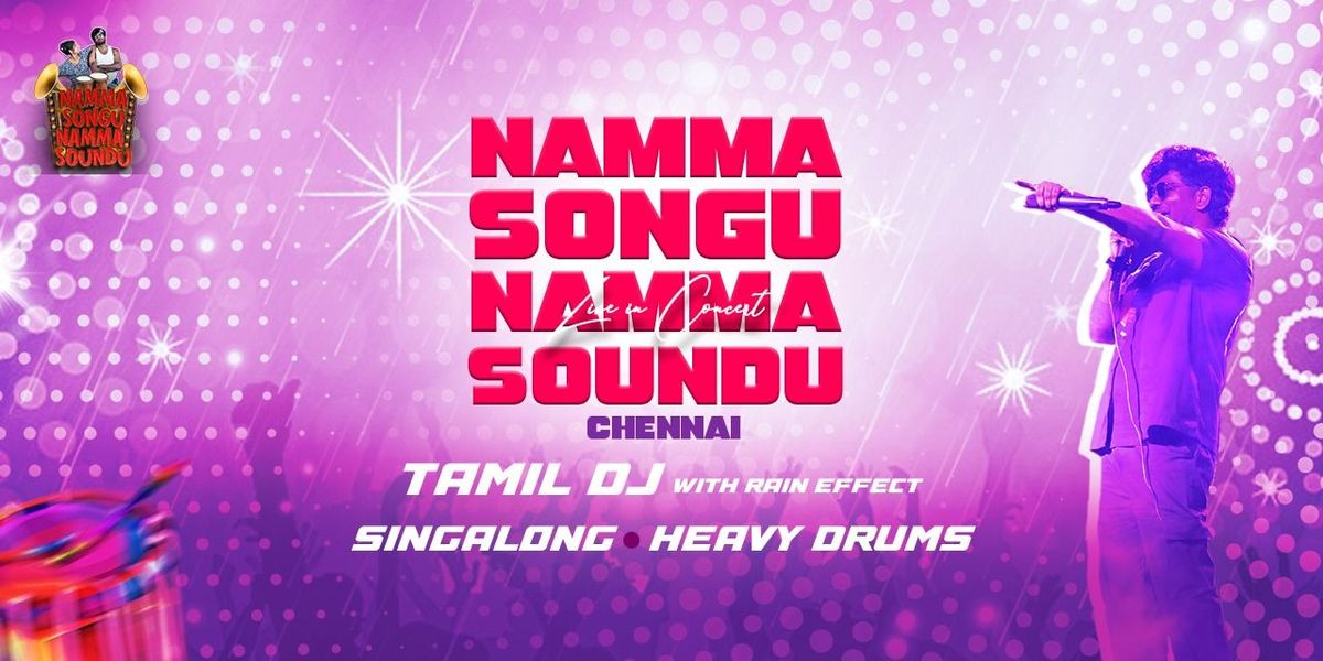 Namma Songu! Namma Soundu!