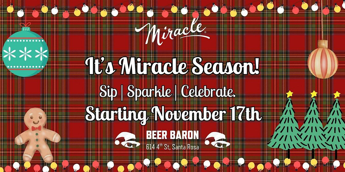 Miracle Holiday Pop-Up at Beer Baron Santa Rosa