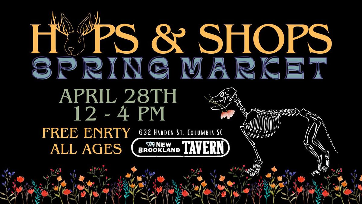 Hops & Shops: Spring Market