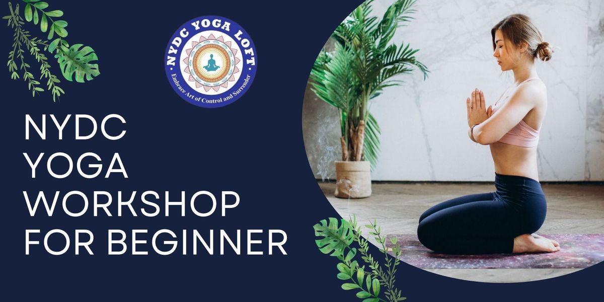 Yoga Workshop For Beginner @nydc