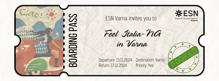 ESN Bulgaria 52nd NA "Feel Italia-NA"in Varna 2024