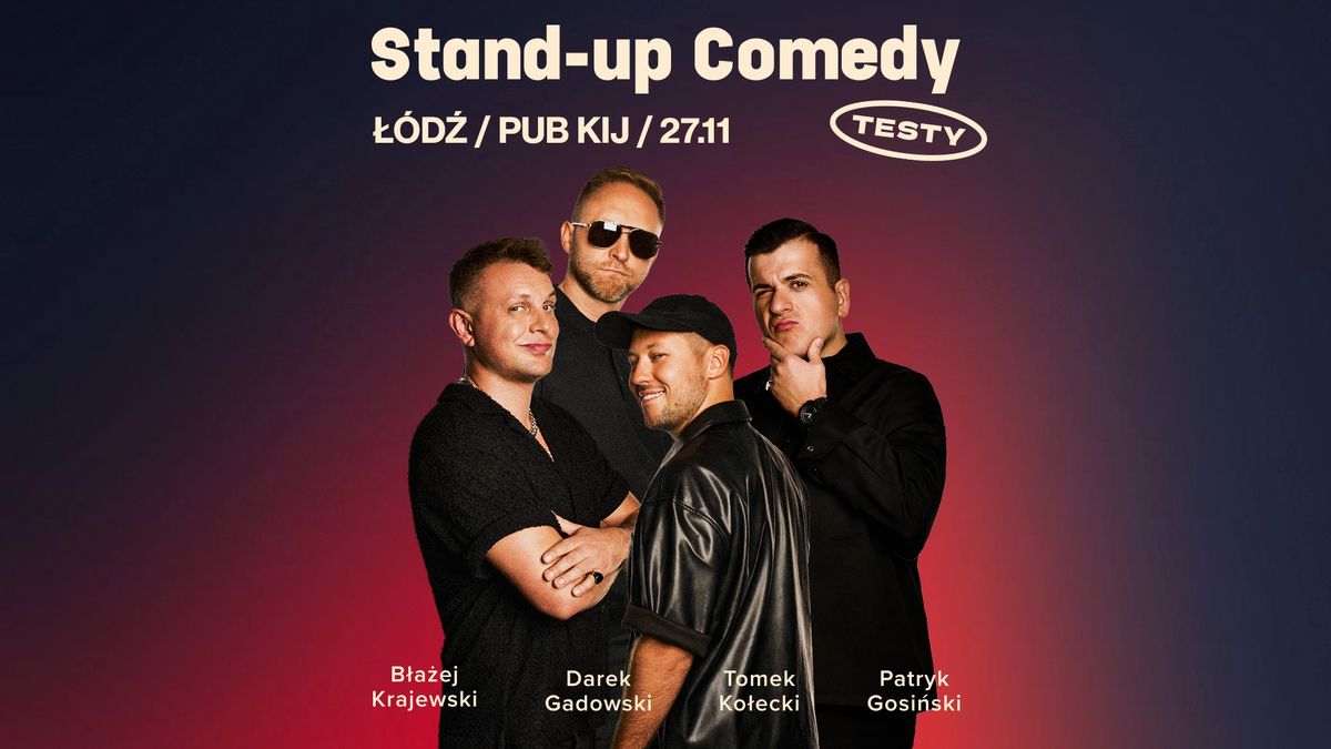 Stand-up: Krajewski x Gadowski x Ko\u0142ecki x Gosi\u0144sk